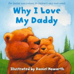 Daniel Howarth - Why I Love My Daddy - 9780007508662 - V9780007508662
