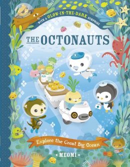 Meomi - The Octonauts Explore the Great Big Ocean - 9780007510610 - 9780007510610