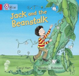 Caryl Hart - Jack and the Beanstalk: Band 02B/Red B (Collins Big Cat) - 9780007512751 - V9780007512751