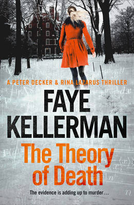Faye Kellerman - The Theory of Death (Peter Decker and Rina Lazarus Series, Book 23) - 9780007517718 - V9780007517718