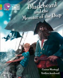 Ciaran Murtagh - Blackbeard and the Monster of the Deep: Band 11 Lime/Band 12 Copper (Collins Big Cat Progress) - 9780007519316 - V9780007519316