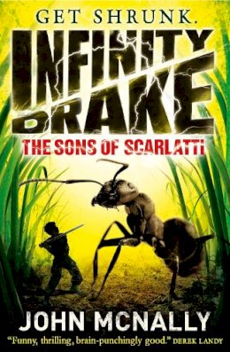 John Mcnally - The Sons of Scarlatti (Infinity Drake, Book 1) - 9780007521616 - V9780007521616