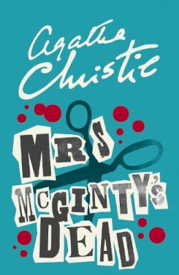 Agatha Christie - Mrs McGinty’s Dead (Poirot) - 9780007527588 - V9780007527588