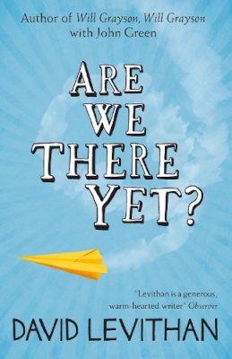 David Levithan - Are We There Yet? - 9780007533046 - KRS0029555