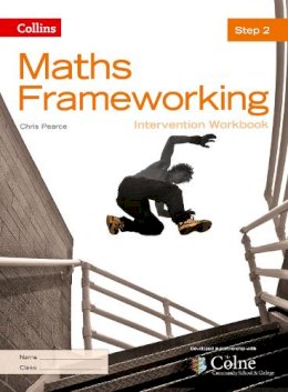 Chris Pearce - KS3 Maths Intervention Step 2 Workbook (Maths Frameworking) - 9780007537679 - V9780007537679