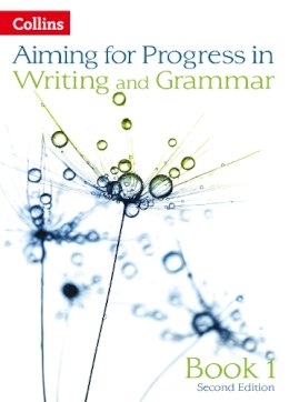 Keith West - Progress in Writing and Grammar: Book 1 (Aiming for) - 9780007547517 - V9780007547517