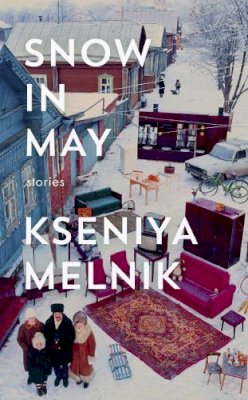 Kseniya Melnik - Snow in May - 9780007548705 - KSG0009143
