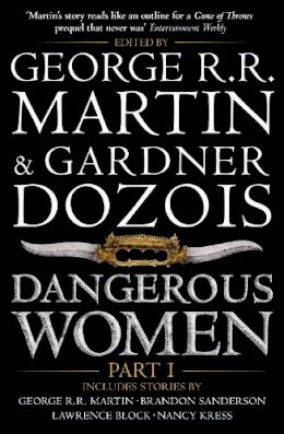 George R R Martin - Dangerous Women Part 1 - 9780007549429 - V9780007549429