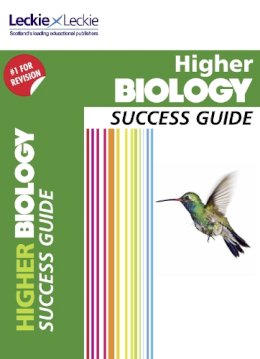 Angela Drummond - Success Guide for SQA Exam Revision – Higher Biology Revision Guide: Success Guide for CfE SQA Exams - 9780007554386 - V9780007554386