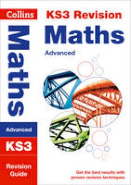 Collins Ks3 - KS3 Maths (Advanced) Revision Guide (Collins KS3 Revision) - 9780007562787 - V9780007562787