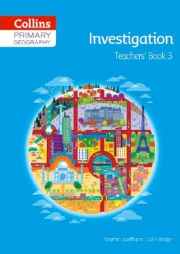 Stephen Scoffham - Collins Primary Geography Teacher’s Book 3 (Primary Geography) - 9780007563647 - V9780007563647