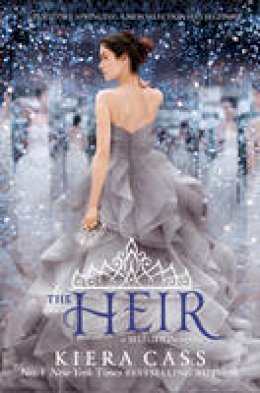 Kiera Cass - The Heir (The Selection, Book 4) - 9780007580224 - 9780007580224