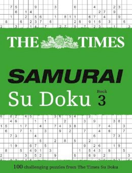The Times Mind Games - The Times Samurai Su Doku 3: 100 challenging puzzles from The Times (The Times Su Doku) - 9780007580774 - V9780007580774
