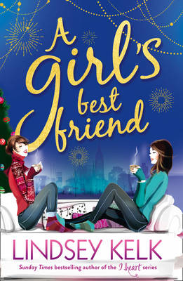 Lindsey Kelk - A Girl's Best Friend - 9780007582372 - V9780007582372