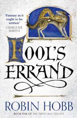 Robin Hobb - Fool's Errand (The Tawny Man Trilogy, Book 1) - 9780007585892 - V9780007585892