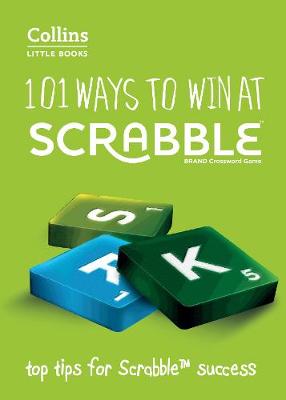 Barry Grossman - 101 Ways to Win at Scrabble: Top Tips for Scrabble Success (Collins Little Books) - 9780007589142 - V9780007589142