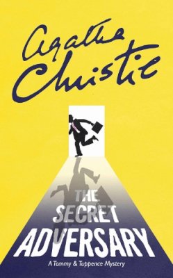 Agatha Christie - The Secret Adversary (Tommy & Tuppence 1) - 9780007590599 - V9780007590599