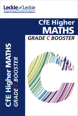 Leckie & Leckie - CFE Higher Maths Grade Booster - 9780007590827 - V9780007590827