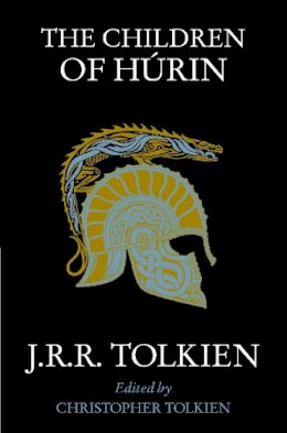 J. R. R. Tolkien - The Children of Húrin - 9780007597338 - 9780007597338
