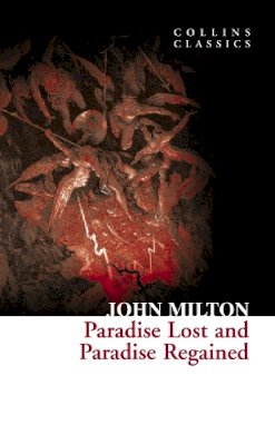 John Milton - Paradise Lost and Paradise Regained - 9780007902101 - V9780007902101