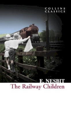 E. Nesbit - The Railway Children - 9780007902163 - V9780007902163