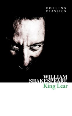 William Shakespeare - King Lear. by William Shakespeare (Collins Classics) - 9780007902330 - V9780007902330
