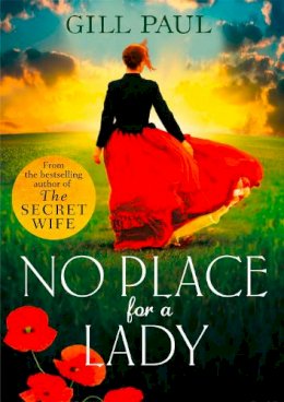Gill Paul - No Place for a Lady - 9780008102128 - V9780008102128