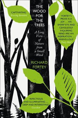 Richard A. Fortey - The Wood For The Trees - 9780008104696 - V9780008104696