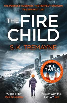 S. K. Tremayne - The Fire Child - 9780008105860 - KSG0015042