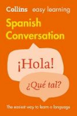 Collins Dictionaries - Collins Easy Learning Spanish  Easy Learning Spanish Conversation - 9780008111977 - V9780008111977