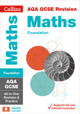 Collins Gcse - Collins GCSE Revision and Practice - New 2015 Curriculum Edition  AQA GCSE Maths Foundation Tier: All-In-One Revision and Practice - 9780008112516 - V9780008112516