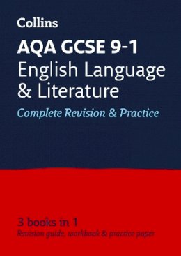 Collins Uk - Collins GCSE Revision and Practice - New 2015 Curriculum Edition  AQA GCSE English Language and English Literature: All-In-One Revision and Practice - 9780008112561 - V9780008112561