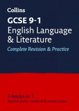 Collins Gcse - Collins GCSE Revision and Practice - New 2015 Curriculum Edition  GCSE English Language and English Literature: All-In-One Revision and Practice - 9780008112585 - V9780008112585