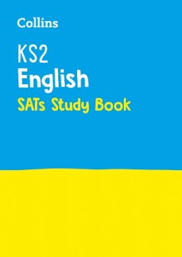 Collins Uk - Collins KS2 SATs Revision and Practice - New 2014 Curriculum Edition  KS2 English: Revision Guide - 9780008112752 - V9780008112752