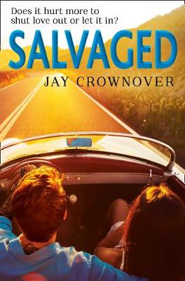 Jay Crownover - Salvaged (Saints of Denver) - 9780008116309 - V9780008116309