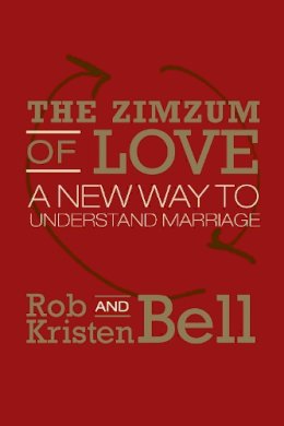 Rob Bell - The ZimZum of Love - 9780008120276 - KTG0003604