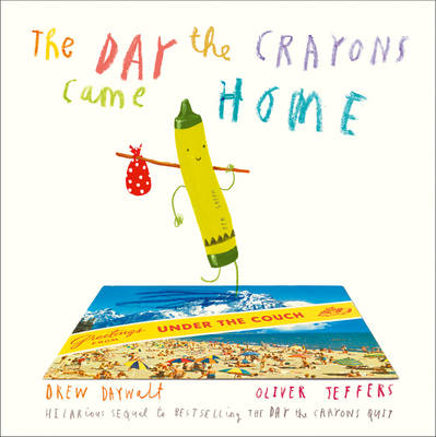 Drew Daywalt - The Day the Crayons Came Home - 9780008124441 - 9780008124441