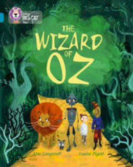 Abie Longstaff - The Wizard of Oz: Band 13/Topaz (Collins Big Cat) - 9780008127756 - V9780008127756