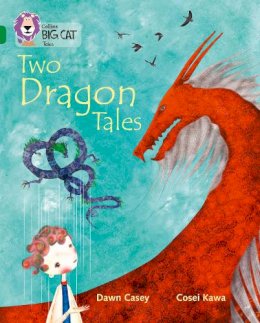 Dawn Casey - Tales of Two Dragons: Band 15/Emerald (Collins Big Cat) - 9780008127848 - V9780008127848