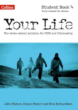 John Foster - Your Life – Student Book 4 - 9780008129408 - V9780008129408