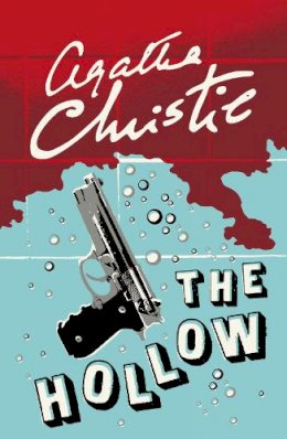 Agatha Christie - The Hollow (Poirot) - 9780008129583 - V9780008129583
