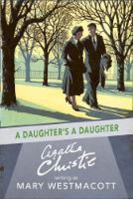 Agatha Christie - A Daughter´s A Daughter - 9780008131425 - 9780008131425
