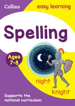 Collins Easy Learning - Spelling Ages 7-8: Ideal for home learning (Collins Easy Learning KS2) - 9780008134242 - V9780008134242