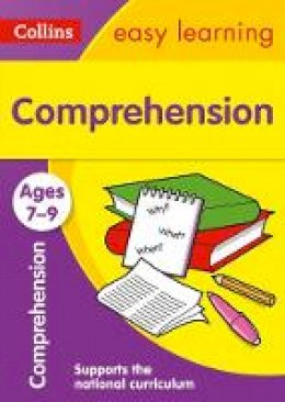 Collins Easy Learning - Collins Easy Learning Age 7-11  Comprehension Ages 7-9: New Edition - 9780008134273 - V9780008134273