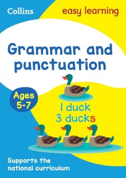 Collins Easy Learning - Collins Easy Learning Age 5-7  Grammar and Punctuation Ages 5-7: New Edition - 9780008134327 - V9780008134327