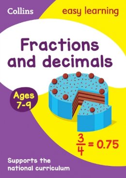 Collins Easy Learning - Fractions and Decimals Ages 7-9: Ideal for home learning (Collins Easy Learning KS2) - 9780008134457 - V9780008134457