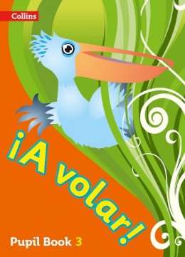 Roger Hargreaves - A volar Pupil Book Level 3: Primary Spanish for the Caribbean - 9780008136345 - V9780008136345