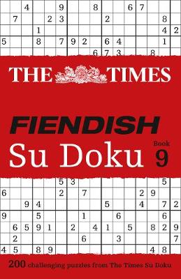 The Times Mind Games - The Times Fiendish Su Doku Book 9: 200 challenging puzzles from The Times (The Times Fiendish) - 9780008136437 - V9780008136437