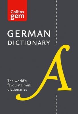 Collins Dictionaries - Collins German Gem Dictionary: The world´s favourite mini dictionaries (Collins Gem) - 9780008141868 - V9780008141868