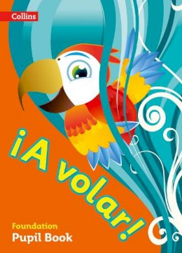 Roger Hargreaves - A volar Pupil Book Foundation Level: Primary Spanish for the Caribbean - 9780008142452 - V9780008142452